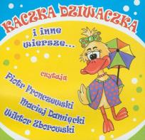 Opakowanie Kaczka Dziwaczka i inne wiersze - Audiobook