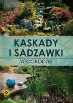 Okładka książki Kaskady i sadzawki w ogrodzie