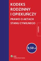 Okładka książki Kodeks rodzinny i opiekuńczy Prawo o aktach stanu cywilnego