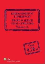 Okładka książki Kodeks rodzinny i opiekuńczy Prawo o aktach stanu cywilnego