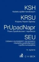Okładka książki Kodeks spółek handlowych Krajowy Rejestr Sądowy Prawo upadłościowe i naprawcze. Ustawa o europejskim zgrupowaniu interesów gospodarczych i spółce europejskiej