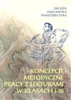 Okładka książki Koncepcje metodyczne pracy z lekturami w kl.I-III