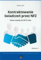 Okładka książki Kontraktowanie świadczeń przez NFZ