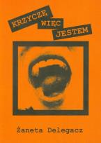 Okładka książki Krzyczę więc jestem