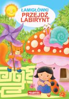 Okładka książki Łamigłówki - Przejdź labirynt