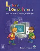 Okładka książki Lekcje z komputerem w nauczaniu zintegrowanym Zeszyt ćwiczeń z płytą CD