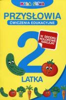 Okładka książki Mała Sowa. Przysłowia 2-latka:ćwiczenia edukacyjne