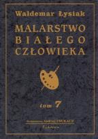 Okładka książki Malarswto białego człowieka t.7