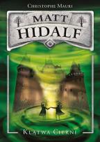 Okładka książki Matt Hidalf. Klątwa cierni