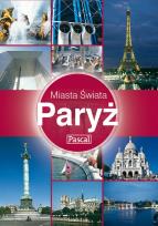 Okładka książki Miasta Świata Paryż