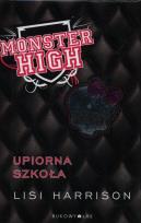 Okładka książki Monster High 1 Upiorna szkoła