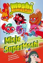 Okładka książki Moshi Monster. Misje SuperMoshi
