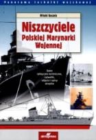 Okładka książki Niszczyciele Polskiej Marynarki Wojennej W.II