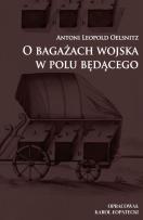 Okładka książki O bagażach wojska w polu będącego