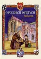 Okładka książki O polskich świętych dzieciom