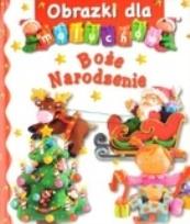 Okładka książki Obrazki dla maluchów - Boże Narodzenie w.2010