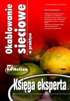Okładka książki Okablowanie sieciowe w praktyce. Księga eksperta