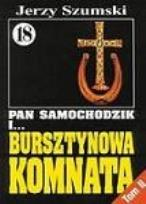 Okładka książki Pan Samochodzik i Bursztynowa komnata 18 Krzyż i podkowa t.2