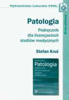 Okładka książki Patologia Podręcznik dla licencjackich studiów medycznych