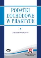 Okładka książki Podatki dochodowe w praktyce