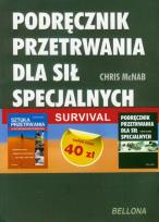 Okładka książki Podręcznik przetrwania dla sił specjalnych / Sztuka przetrwania w sytuacjach kryzysowych