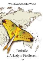 Okładka książki Podróże z Arkadym Fiedlerem