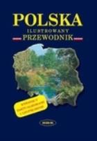 Okładka książki Polska Ilustrowany przewodnik
