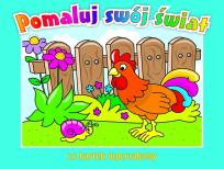 Okładka książki Pomaluj swój świat. 20 kartek superzabawy