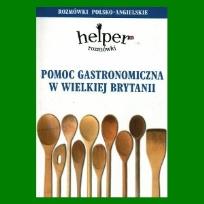 Okładka książki Pomoc gastronomiczna w Wielkiej Brytanii Rozmówki polsko-angielskie