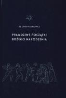 Okładka książki Prawdziwe początki Bożego Narodzenia
