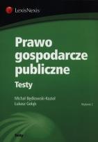 Okładka książki Prawo gospodarcze publiczne Testy