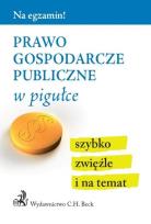Okładka książki Prawo gospodarcze publiczne w pigułce