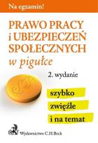 Okładka książki Prawo pracy i ubezpieczeń społecznych w pigułce