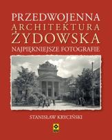 Okładka książki Przedwojenna architektura Żydowska