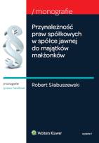Okładka książki Przynależność praw spółkowych w spółce jawnej do majątków małżonków