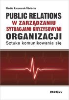 Okładka książki Public relations w zarządzaniu sytuacjami ...