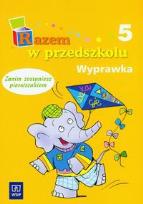Okładka książki Razem w przedszkolu 6-latka wyprawka 5 WSIP