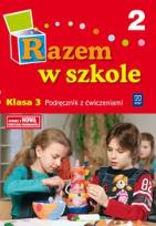 Okładka książki Razem w szkole SP 3 cz. 2 podr  WSIP