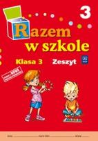 Okładka książki Razem w szkole SP 3 cz. 3 zeszyt WSIP