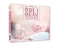 Okładka książki Relaks Dla Mamy - Śpij Kochanie