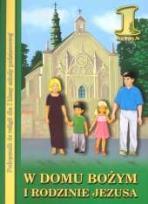 Okładka książki Religia SP 1 podr. W domu Bożym i rodzinie WDS