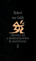 Okładka książki Sędzia Di i morderstwo w Kantonie