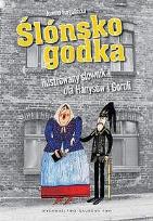 Okładka książki Ślónsko godka. Ilustrowany słownik