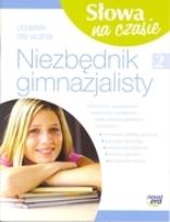 Okładka książki Słowa na czasie 2 Niezbędnik gimnazjalisty