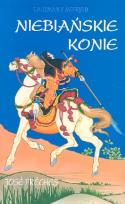Okładka książki Talizman z Nefrytu Niebiańskie konie
