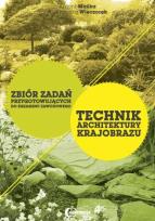 Okładka książki Technik architektury krajobrazu zb. zadań zeszyt 1