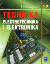 Okładka książki Technika 1-3 Elektrotechnika i elektronika