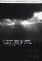Okładka książki Trwam, jestem, czuję cudnej zgody sprzeczność