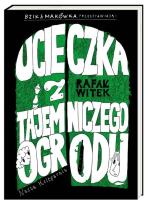 Okładka książki Ucieczka z Tajemniczego Ogrodu