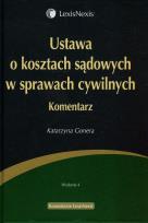 Okładka książki Ustawa o kosztach sądowych w sprawach cywilnych Komentarz